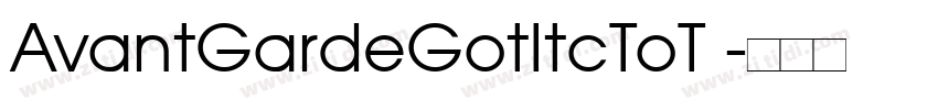 AvantGardeGotItcToT 字体转换